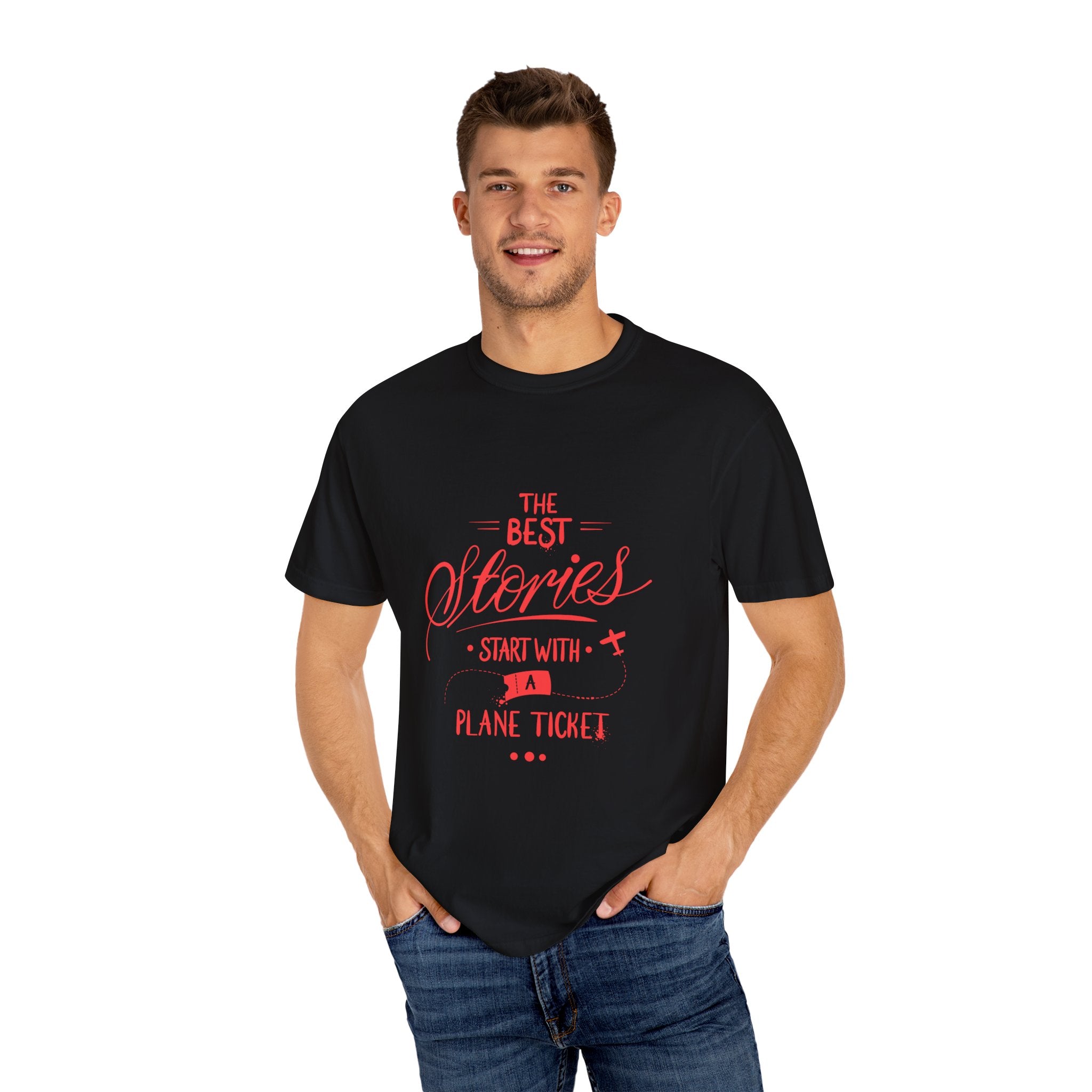 The Best Stories Start with a Plane Ticket | Travel Quote T-shirt